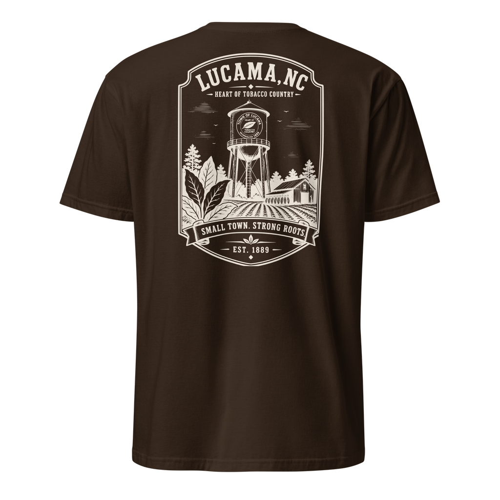 Lucama, NC - Small Town. Strong Roots. - Unisex T-Shirt