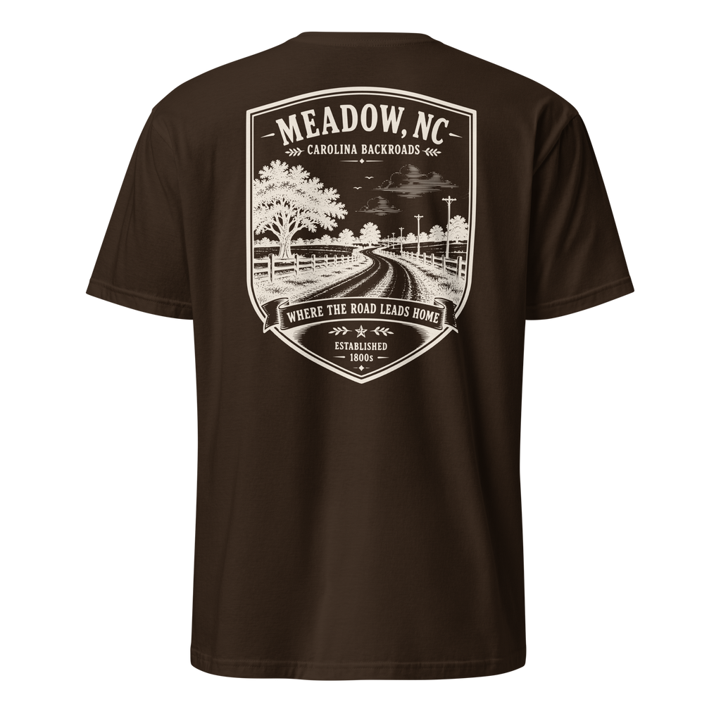Meadow, NC - Carolina Backroads - Unisex T-Shirt