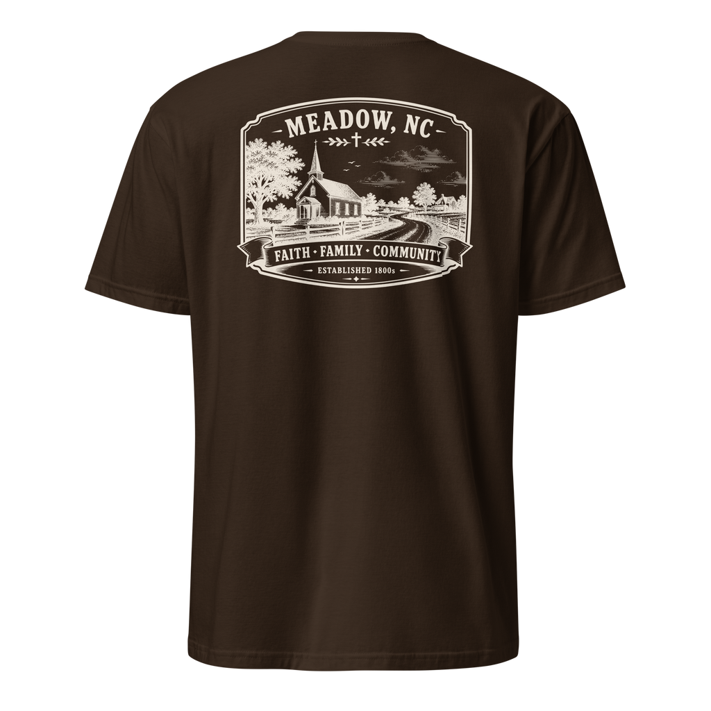 Meadow, NC - Faith, Family, Community - Unisex T-Shirt