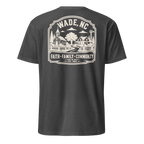 Wade, NC - Faith Family Community - Unisex T-Shirt