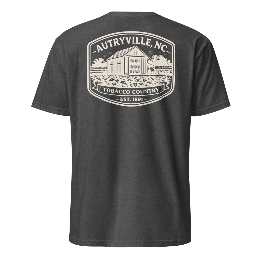 Autryville, NC - Tobacco Country - Unisex T-Shirt