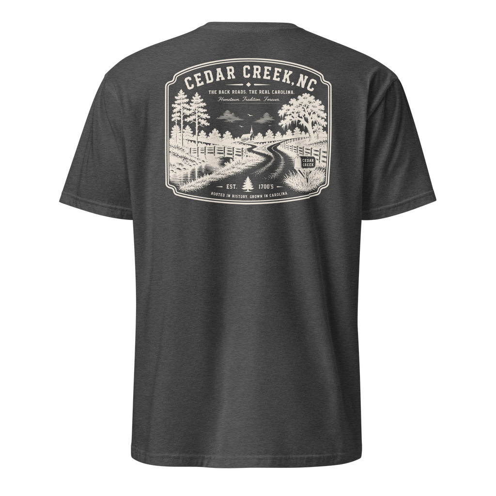 Cedar Creek, NC - The Back Roads - Unisex T-Shirt