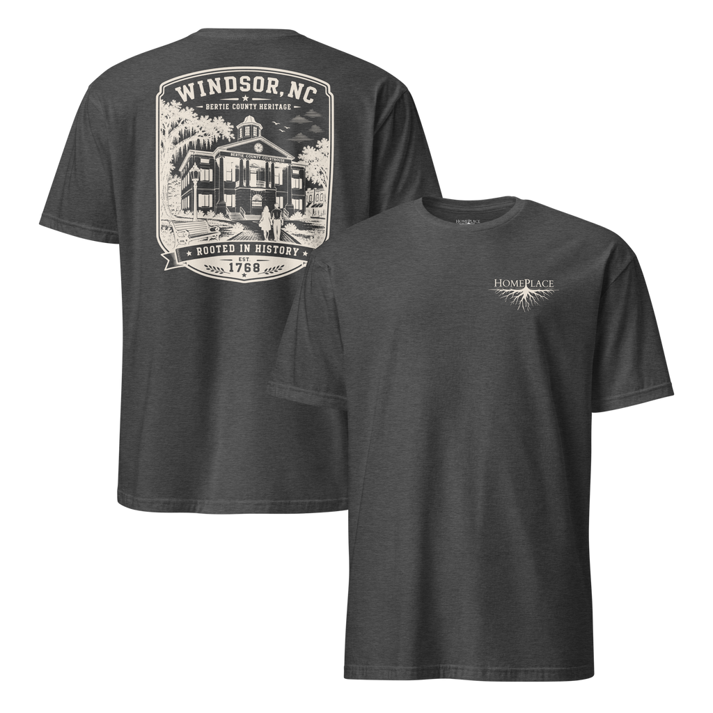 Windsor, NC - Historic Bertie County - Unisex T-Shirt