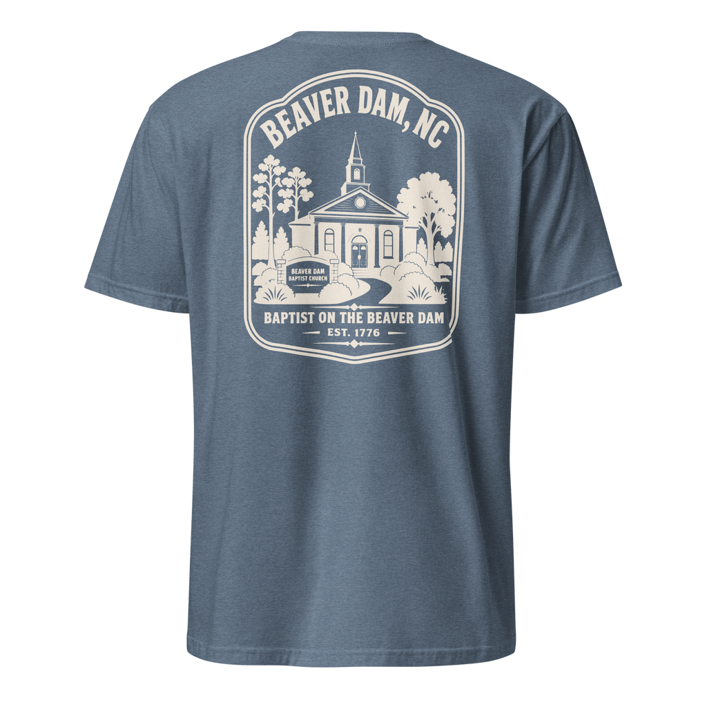 Beaver Dam, NC - Baptist on the Beaver Dam - Unisex T-Shirt