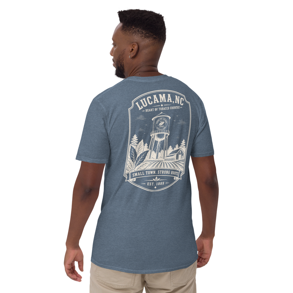 Lucama, NC - Small Town. Strong Roots. - Unisex T-Shirt