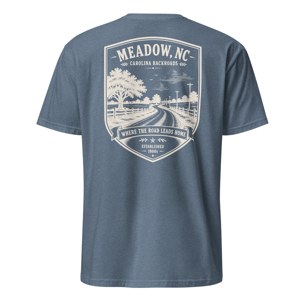 Meadow, NC - Carolina Backroads - Unisex T-Shirt