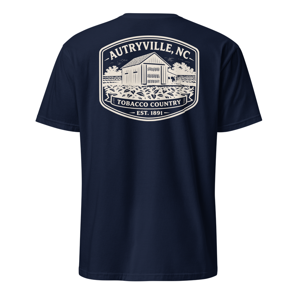 Autryville, NC - Tobacco Country - Unisex T-Shirt