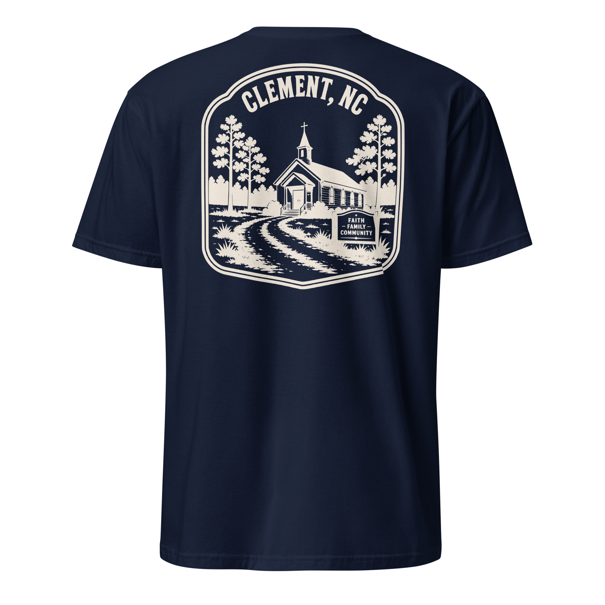 Clement, NC - Faith & Family - Unisex T-Shirt