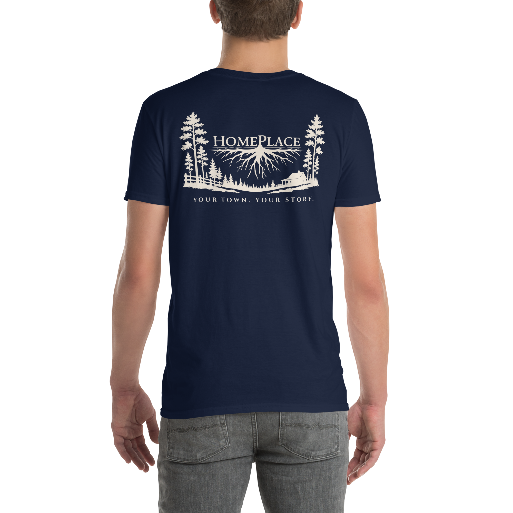 HOMEPLACE Your Town. Your Story. Tee - Unisex T-Shirt