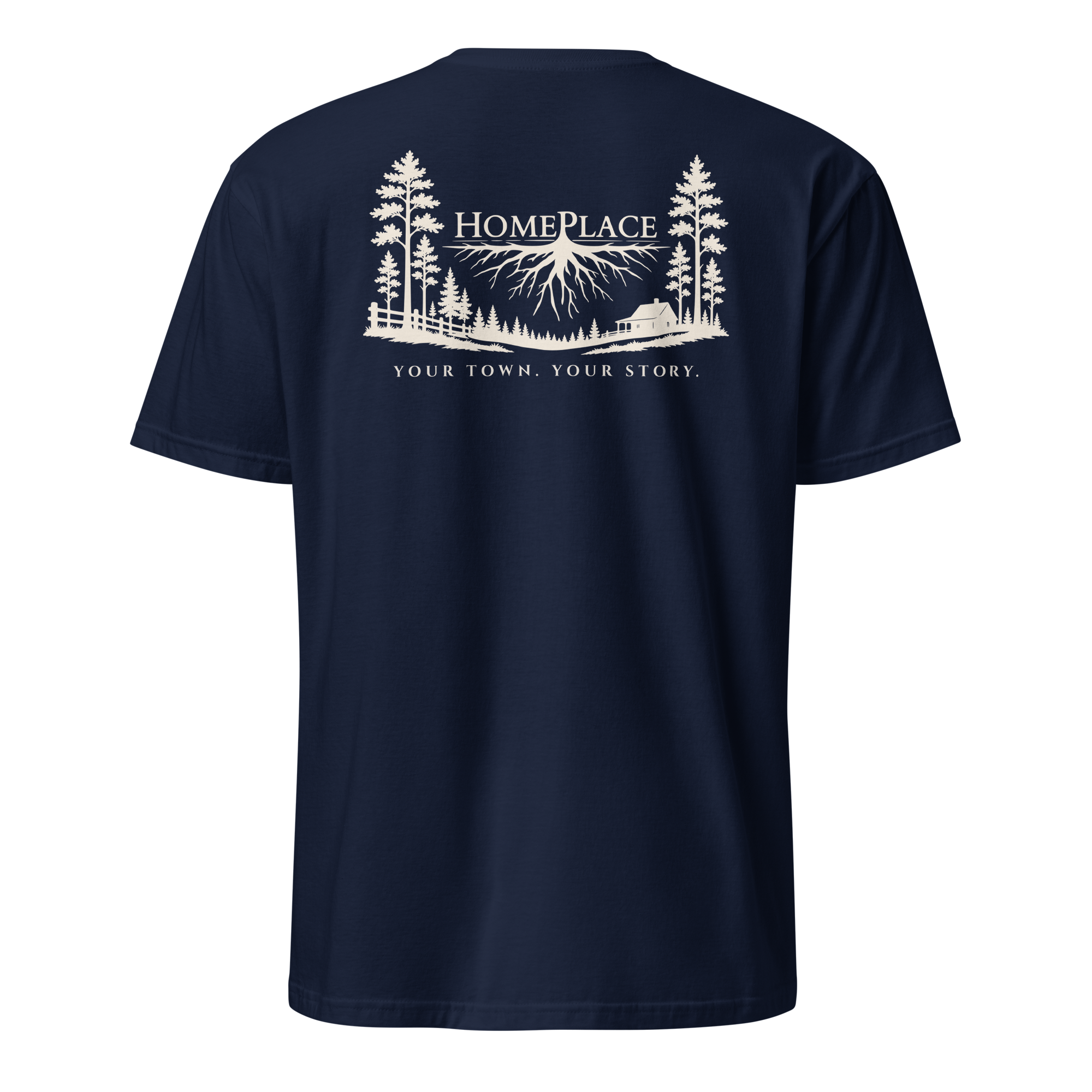 HOMEPLACE Your Town. Your Story. Tee - Unisex T-Shirt