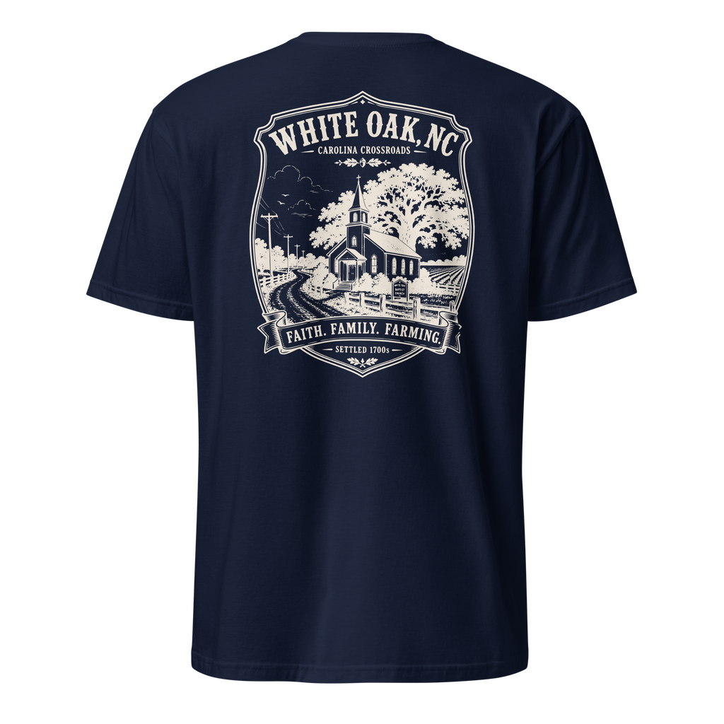 White Oak, NC - Faith, Family, Farming - Unisex T-Shirt