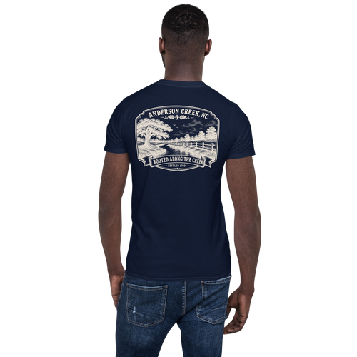 Anderson Creek, NC - Rooted Along The Creek - Unisex T-Shirt