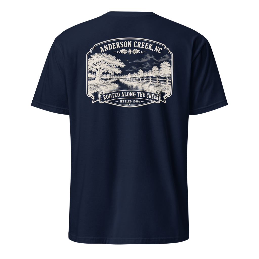 Anderson Creek, NC - Rooted Along The Creek - Unisex T-Shirt