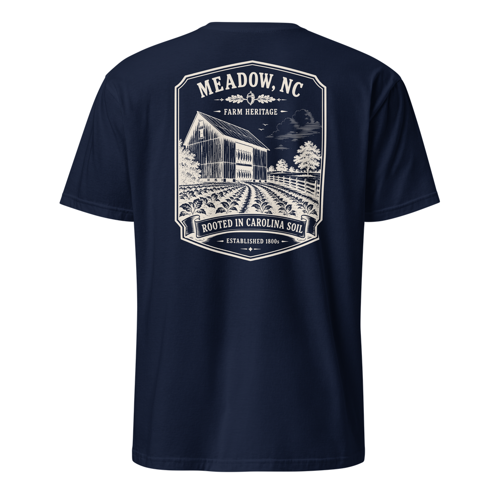 Meadow, NC - Rooted In Carolina - Unisex T-Shirt