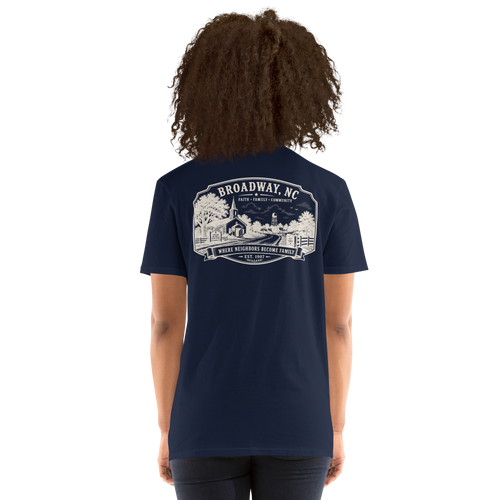 Broadway, NC - Faith, Family, Community - Short-Sleeve Unisex