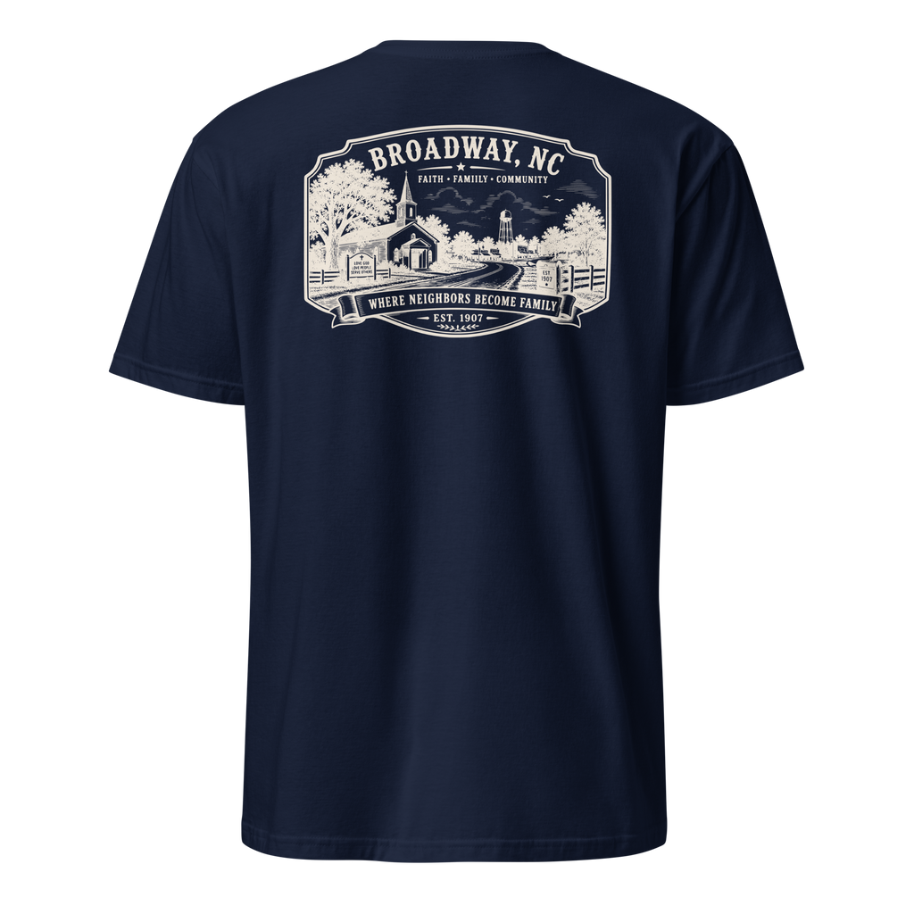 Broadway, NC - Faith, Family, Community - Short-Sleeve Unisex