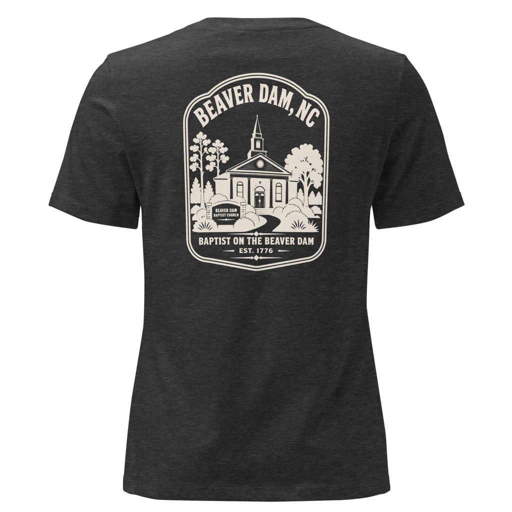 Beaver Dam NC - Baptist on the Beaver Dam- Women's Relaxed T-Shirt