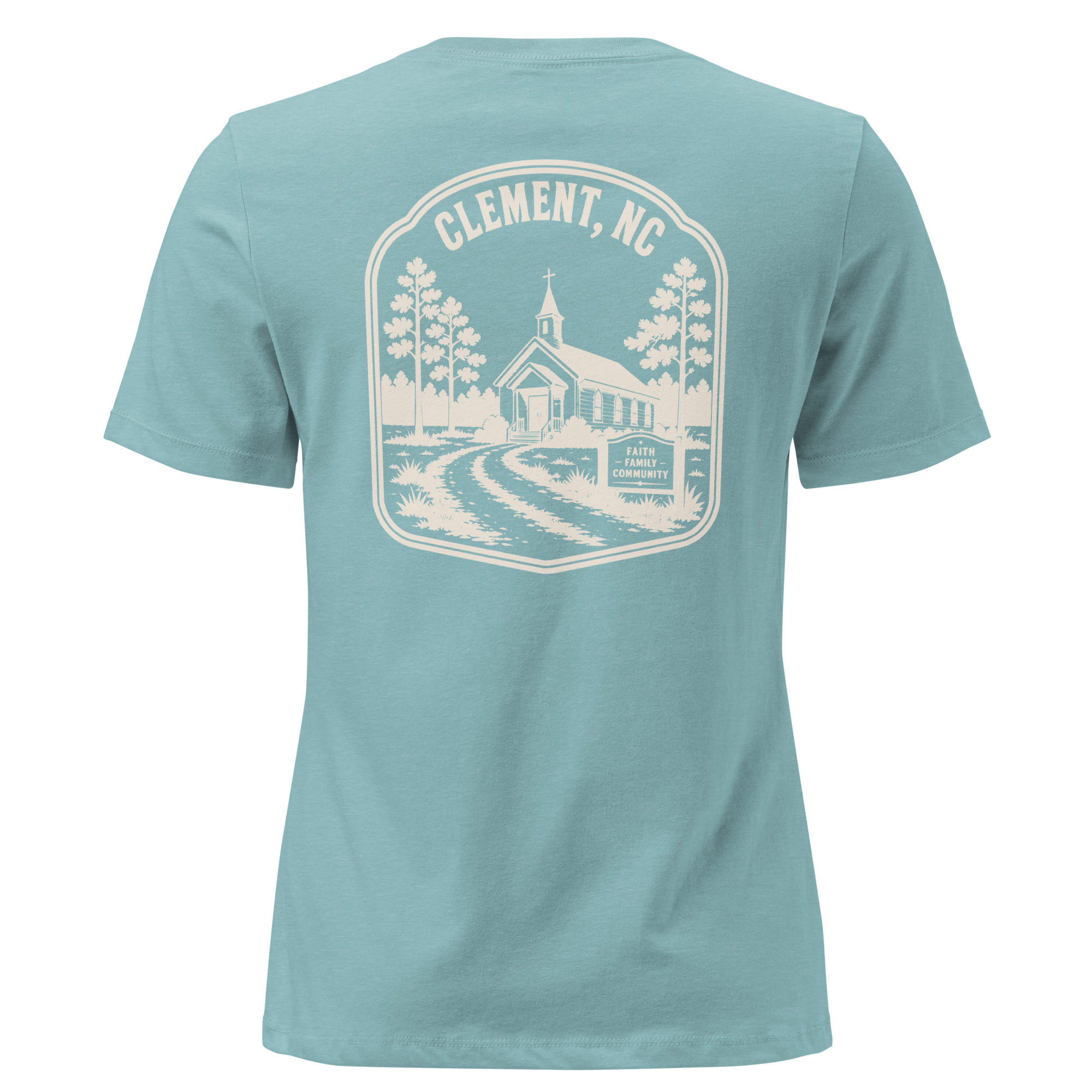Clement NC - Faith & Family- Women's Relaxed T-Shirt