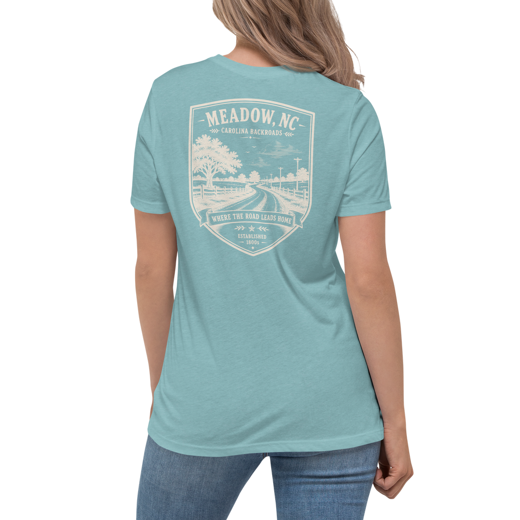 Meadow, NC - Carolina Backroads - Women's Relaxed T-Shirt