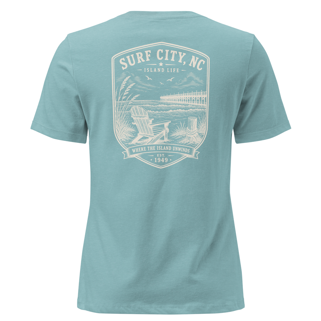 Surf City, NC - Island Life - Women's Relaxed T-Shirt