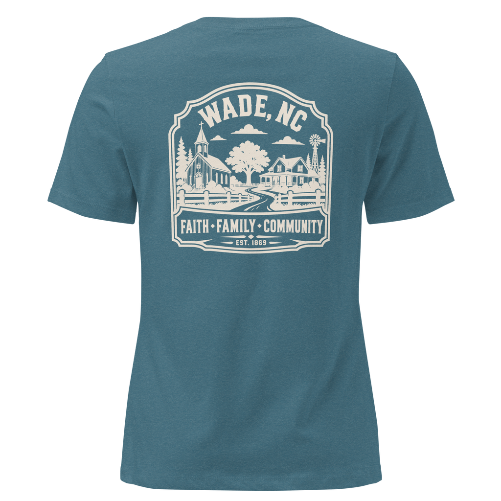 Wade NC - Faith Family Community- Women's Relaxed T-Shirt