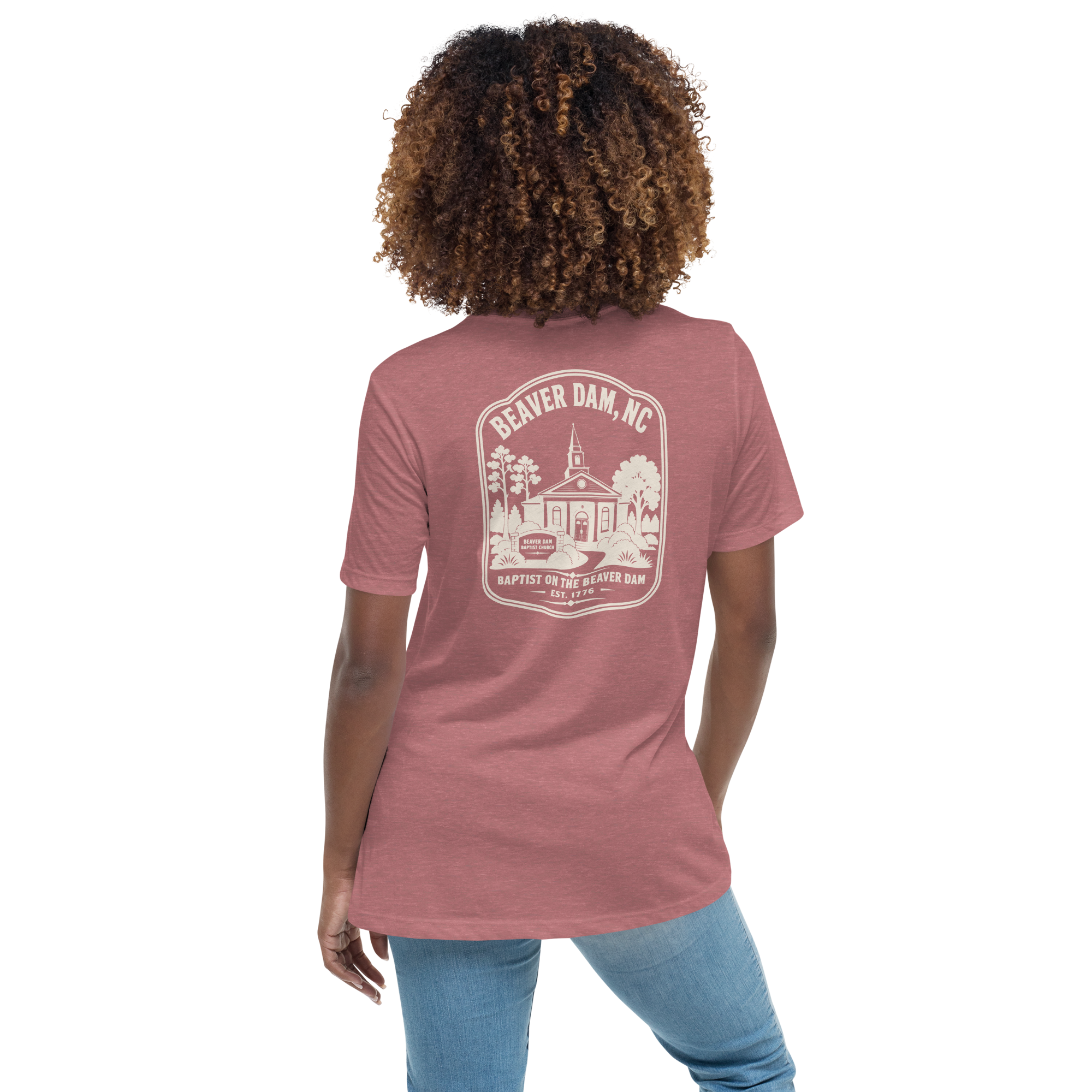 Beaver Dam NC - Baptist on the Beaver Dam- Women's Relaxed T-Shirt