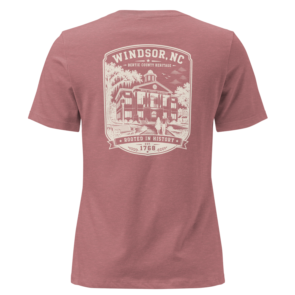 Windsor, NC - Bertie County Heritage - Women's Relaxed T-Shirt