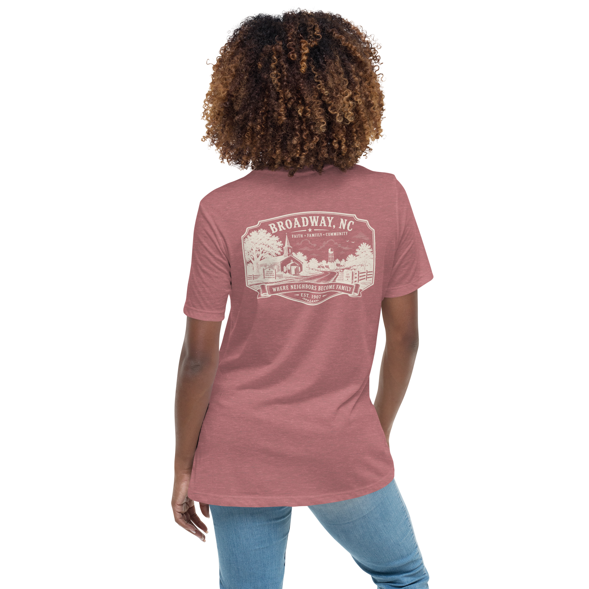 Broadway, NC - Faith, Family, Community - Women's Relaxed T-Shirt