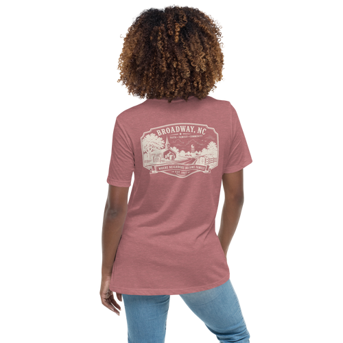 Broadway, NC - Faith, Family, Community - Women's Relaxed T-Shirt