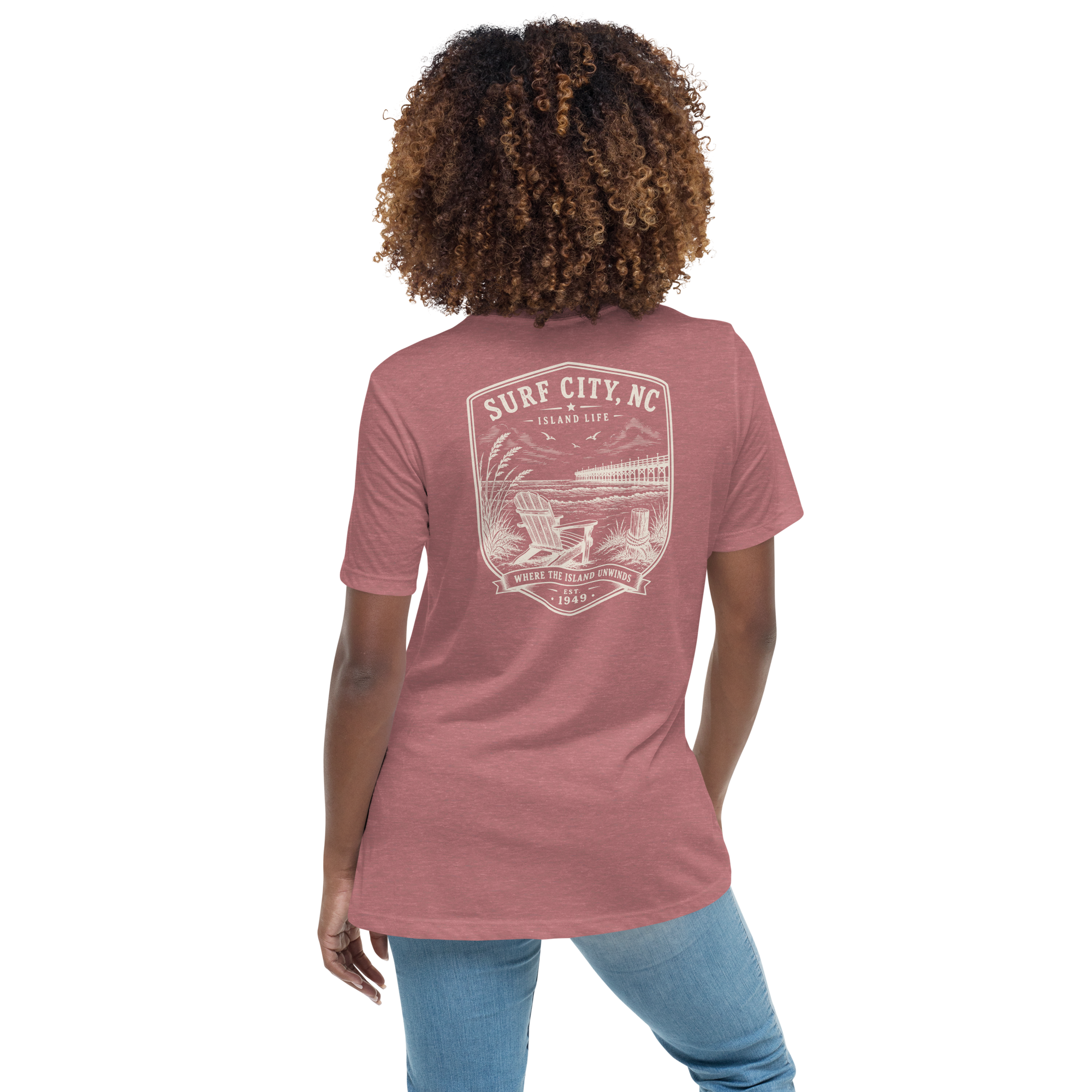 Surf City, NC - Island Life - Women's Relaxed T-Shirt