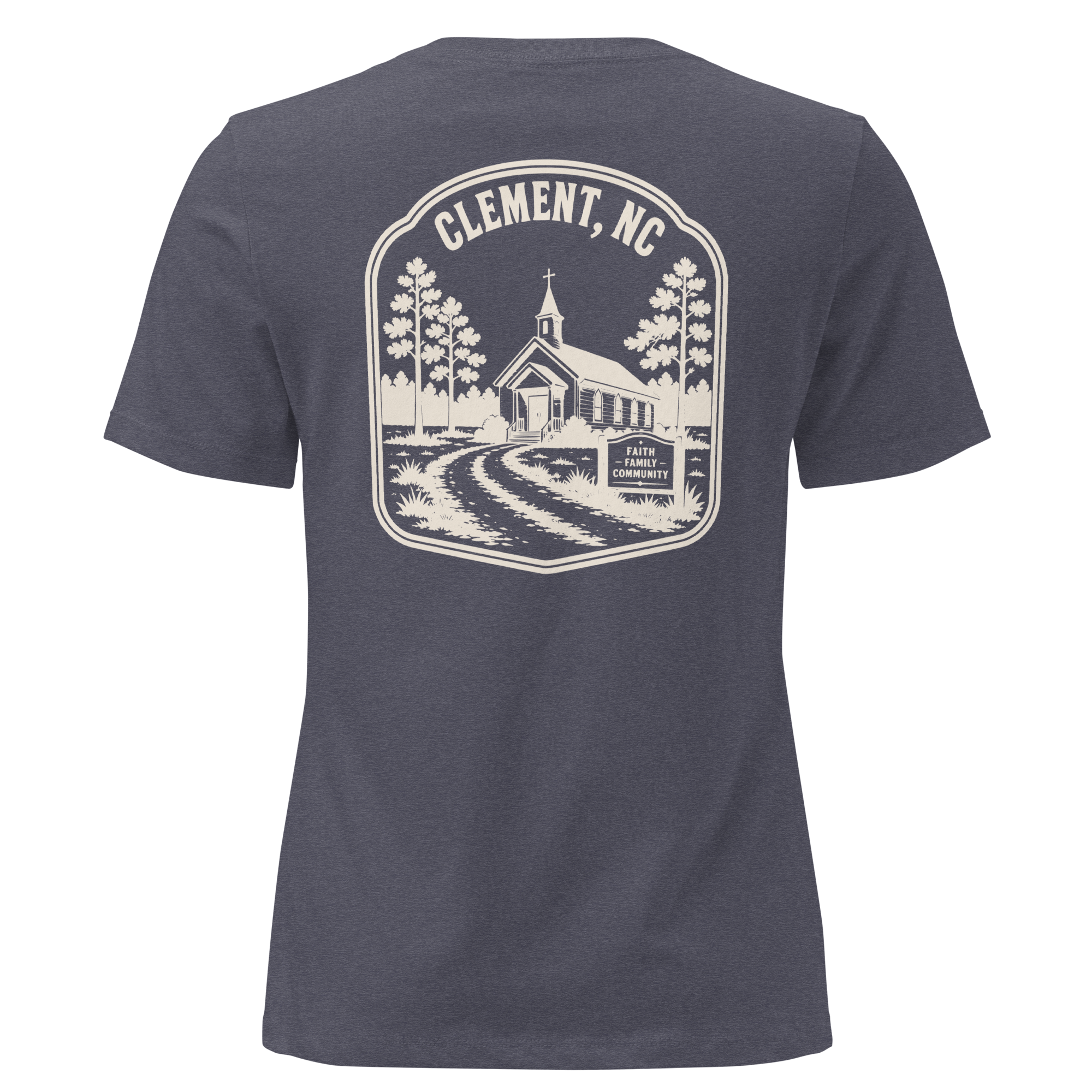 Clement NC - Faith & Family- Women's Relaxed T-Shirt