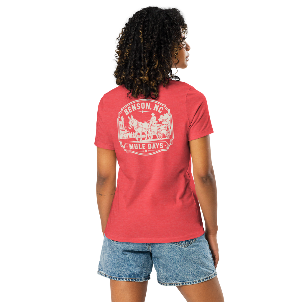 Benson NC - Mule Days - Women's Relaxed T-Shirt