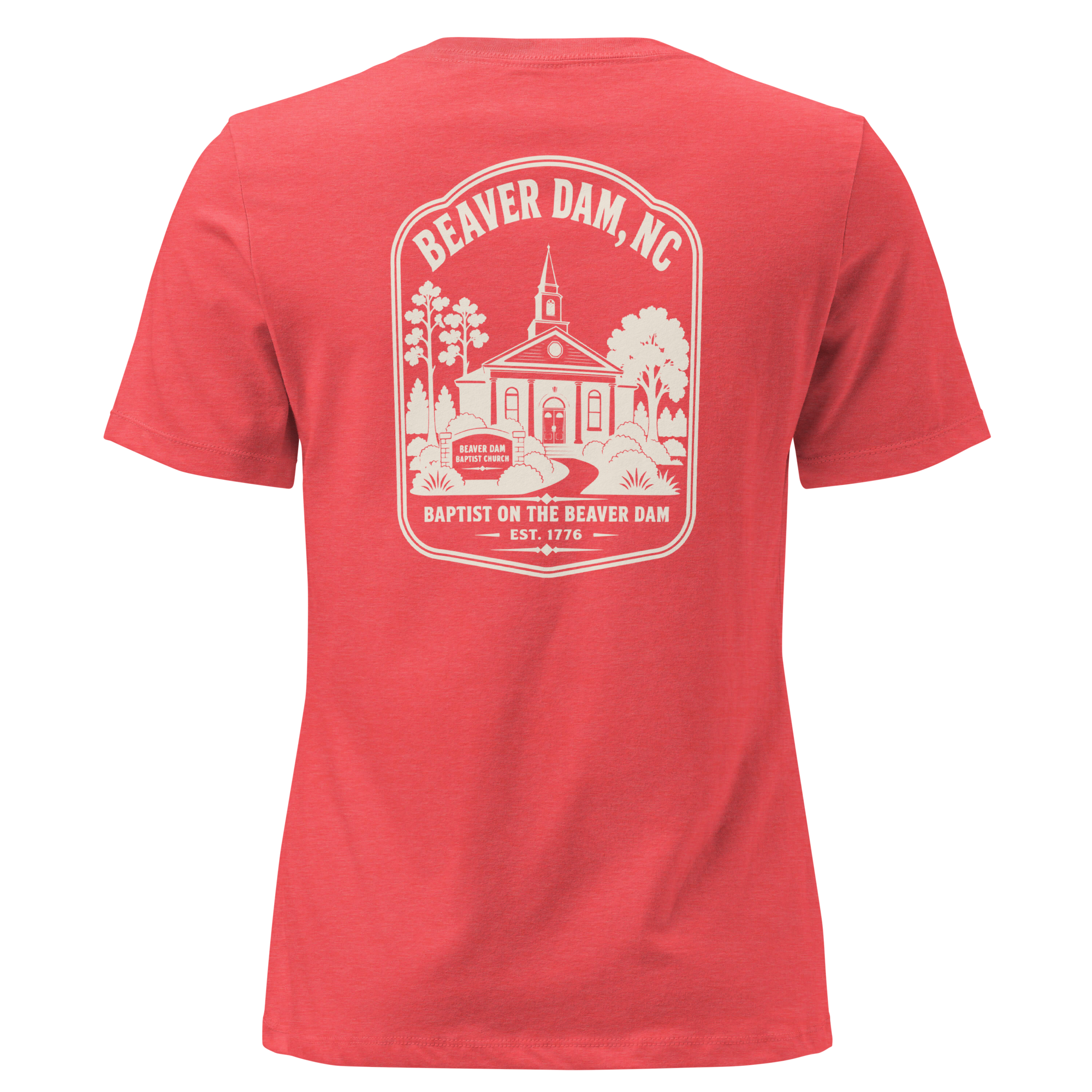 Beaver Dam NC - Baptist on the Beaver Dam- Women's Relaxed T-Shirt