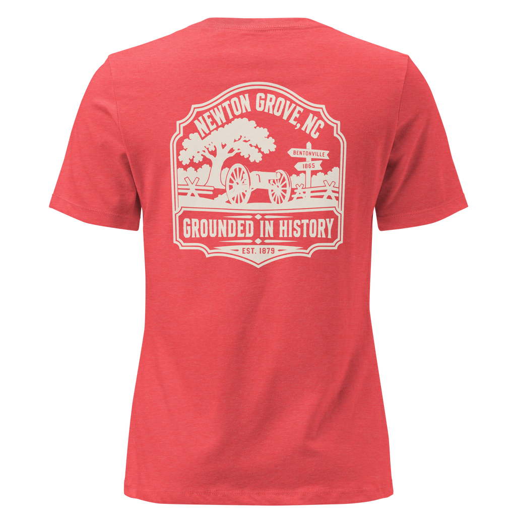 Newton Grove NC - Grounded in History- Women's Relaxed T-Shirt