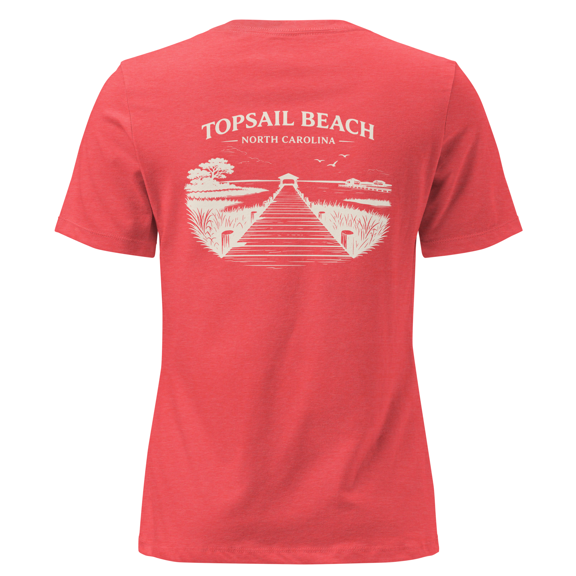 Topsail Beach NC - On the Dock- Women's Relaxed T-Shirt