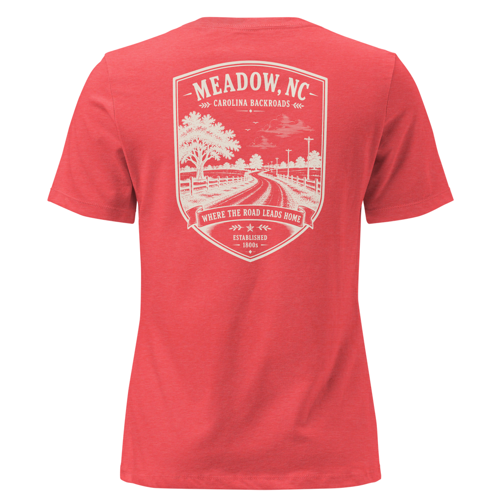 Meadow, NC - Carolina Backroads - Women's Relaxed T-Shirt