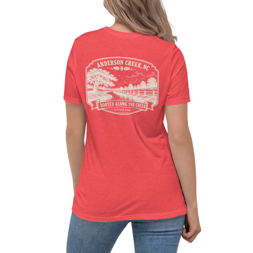 Anderson Creek, NC - Rooted Along the Creek- Women's Relaxed T-Shirt
