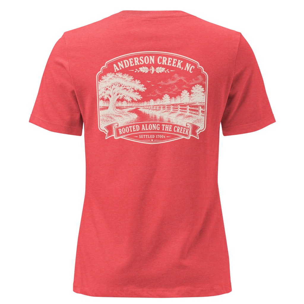 Anderson Creek, NC - Rooted Along the Creek- Women's Relaxed T-Shirt