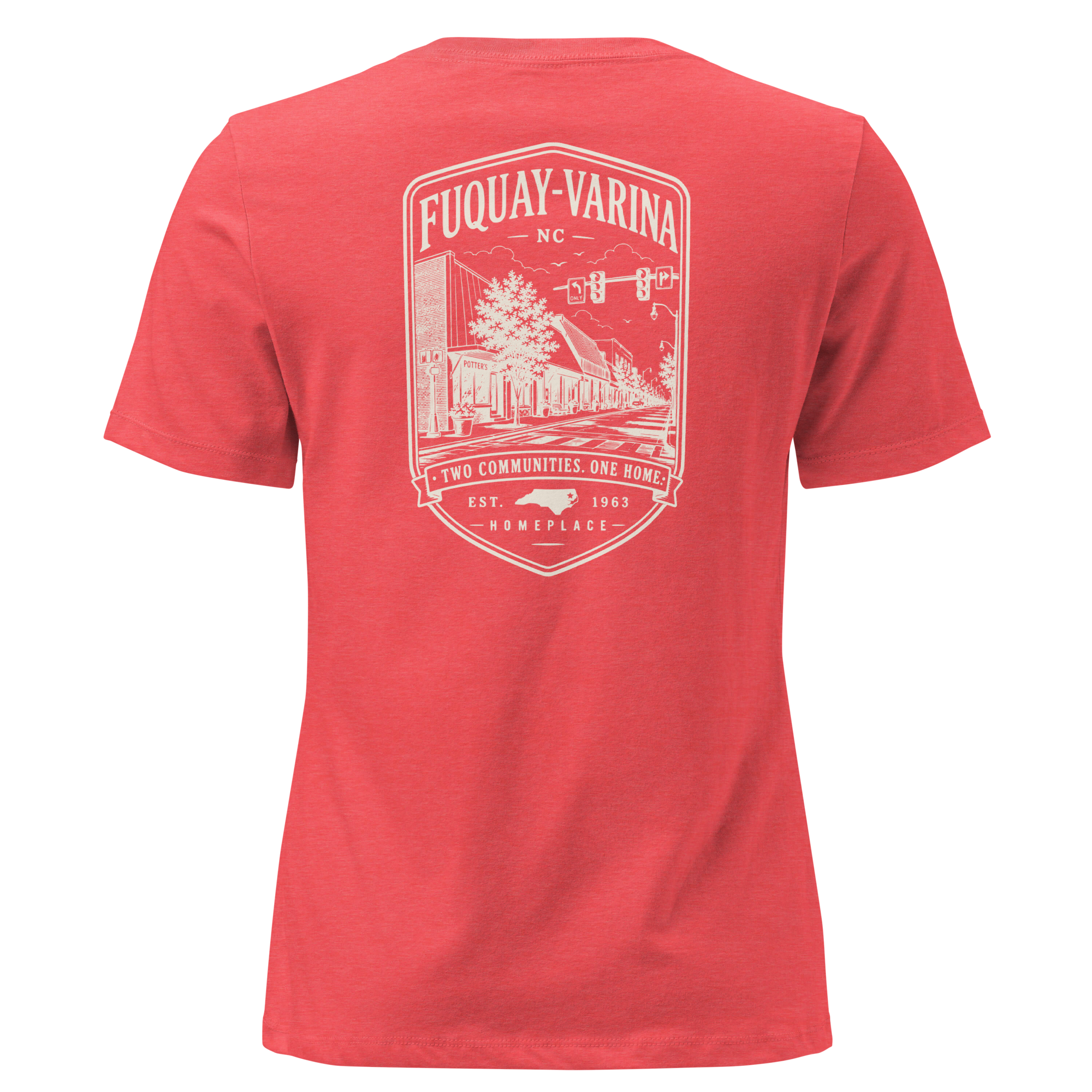 Fuquay-Varina, NC - Two Communities. One Home. - Women's Relaxed T-Shirt