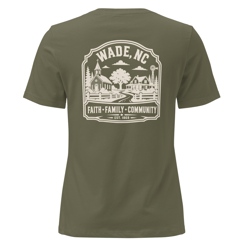 Wade NC - Faith Family Community- Women's Relaxed T-Shirt